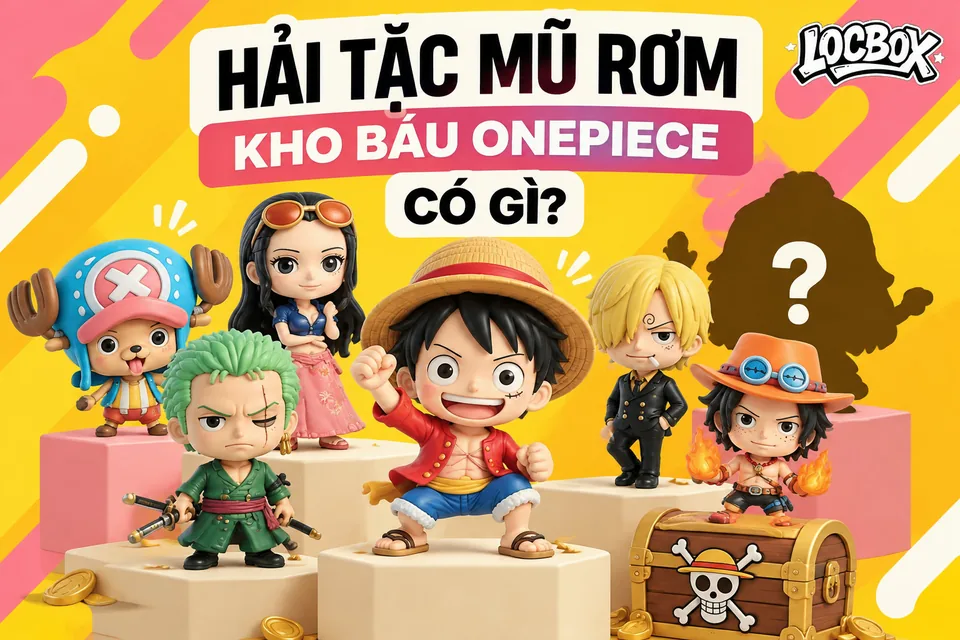 Box HẢI TẶC MŨ RƠM - KHO BÁU ONEPIECE có những mô hình nào?