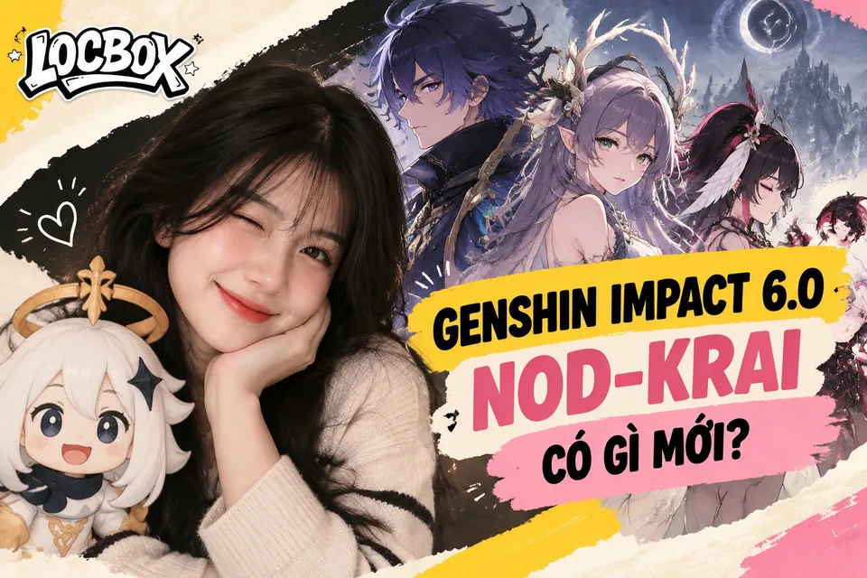 Genshin Impact phiên bản 6.0 có gì mới: Nod-Krai và các nhân vật vừa ra mắt