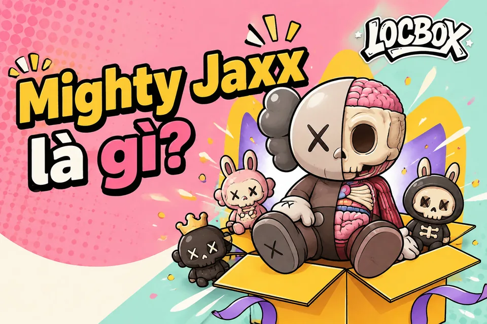 Mighty Jaxx là ai? Thương hiệu art toy phong cách đường phố