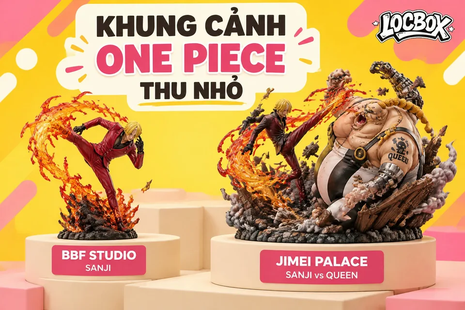 Mô hình Sanji trong box One Piece: hai bản BBF Studio và Jimei Palace khác nhau thế nào