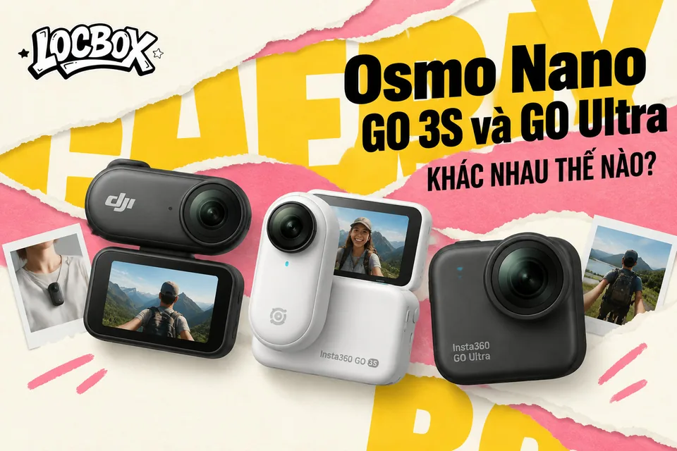 Osmo Nano và Insta360 GO 3S, GO Ultra khác nhau thế nào khi chọn camera đeo người